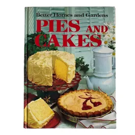 1968 Better Homes and Gardens Pies and Cakes Cookbook, Hardcover