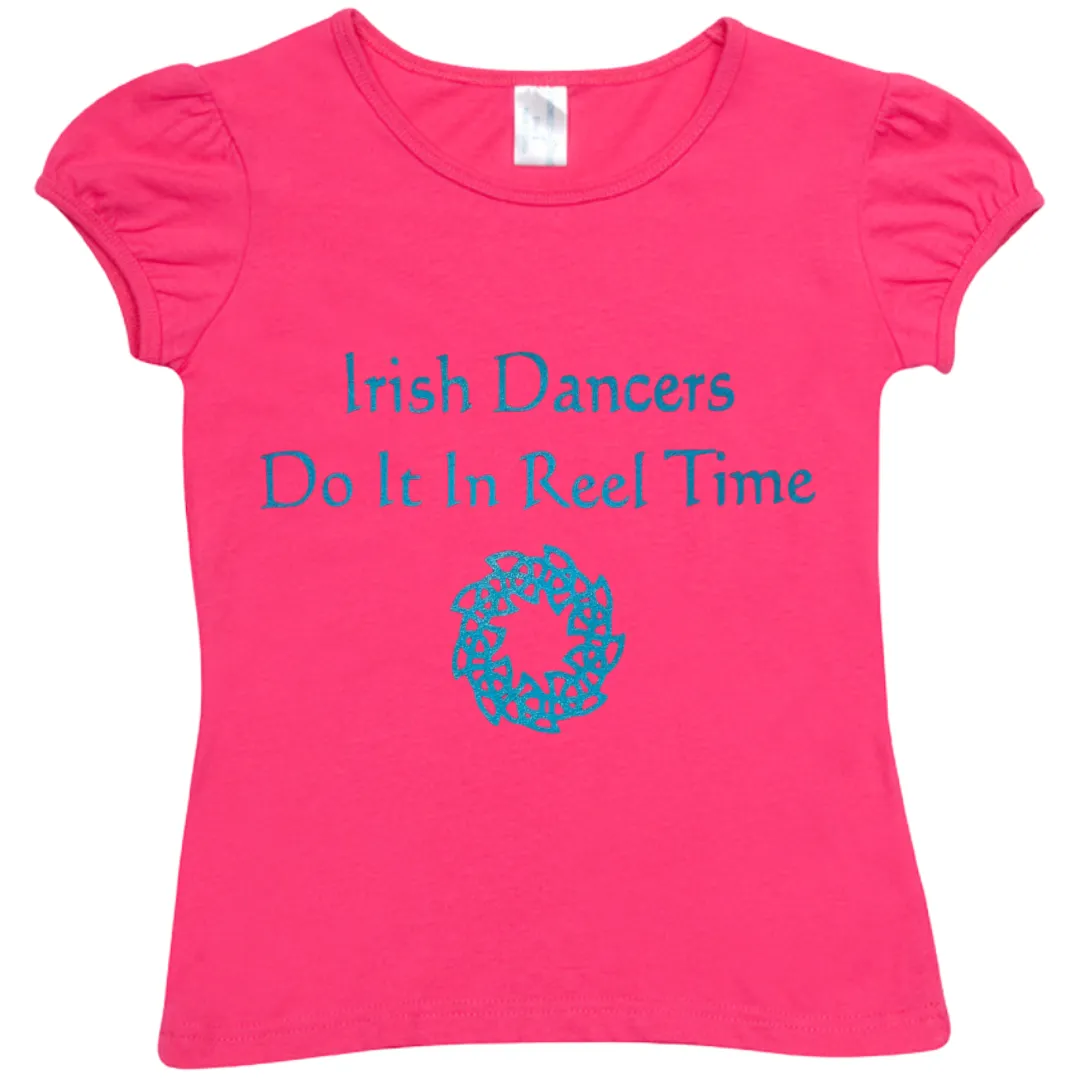 Do It In Reel Time Girl's Irish T-shirt - 4 Colours Available