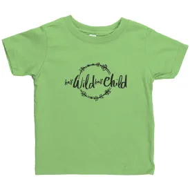 Half Wild Half Child Infant Shirt