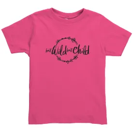 Half Wild Half Child Toddler Shirt