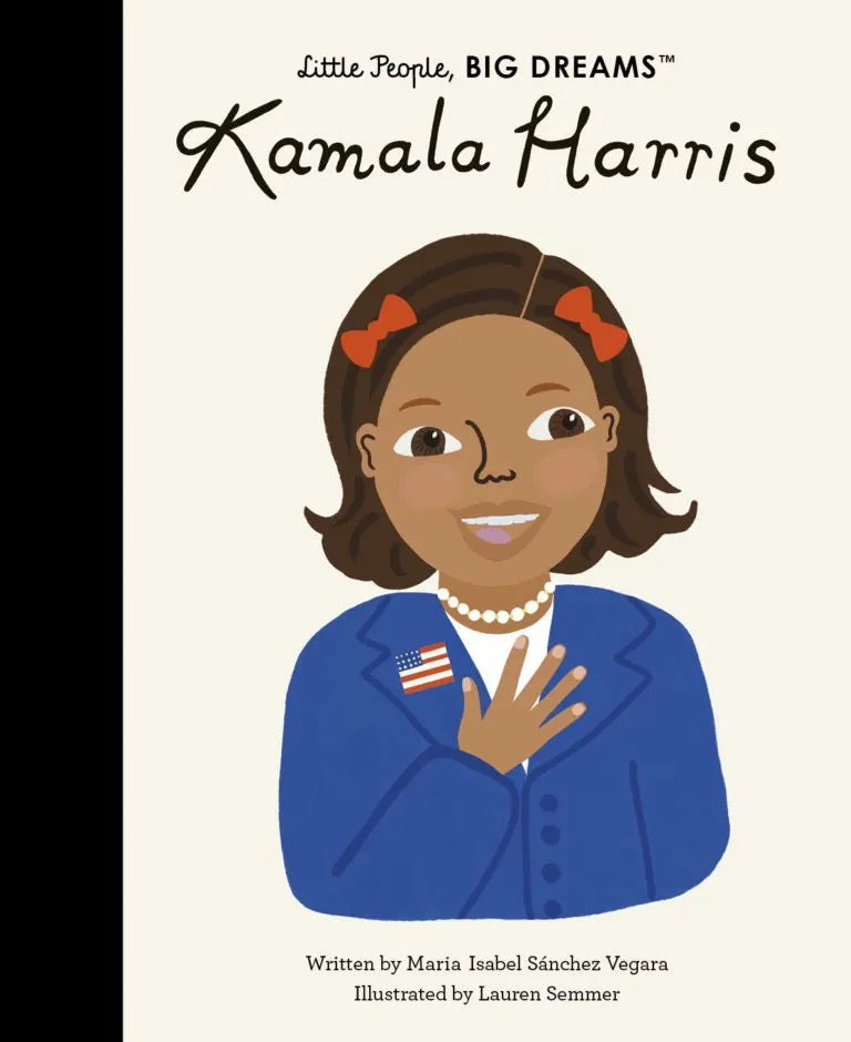 Little People, Big Dreams - Kamala Harris