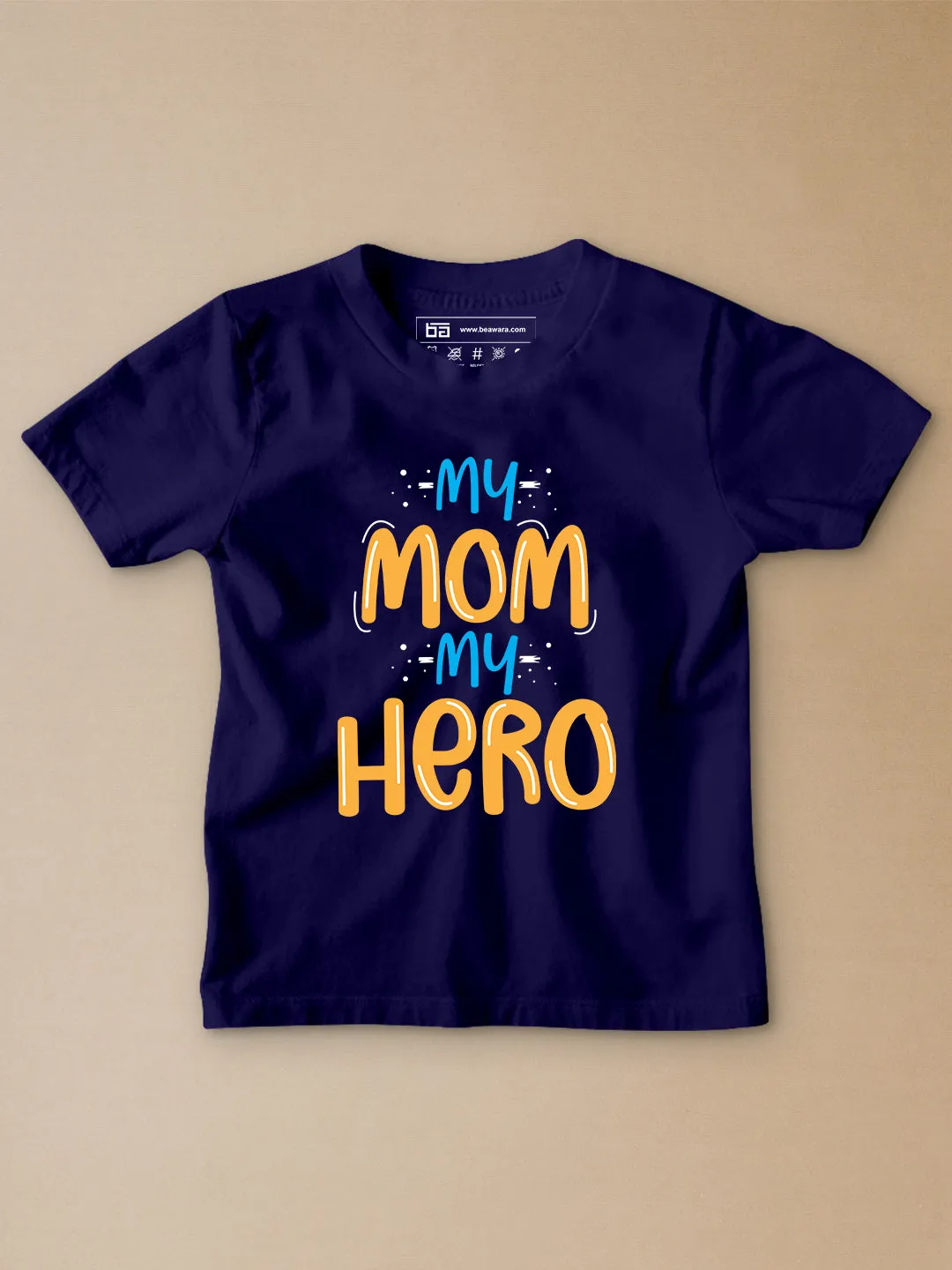 My Mom My Hero Kids T-Shirt