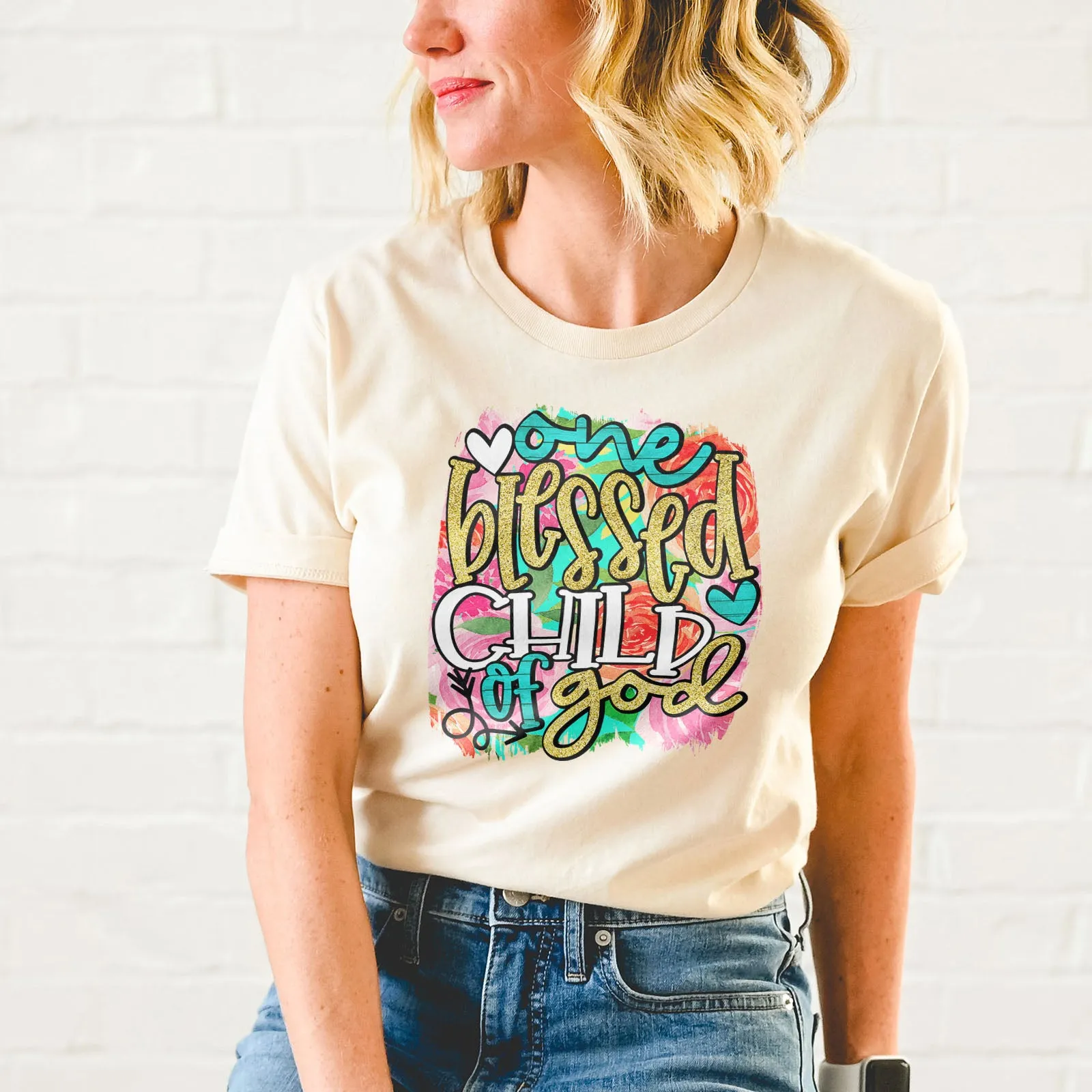 One Blessed Child Of God Tee