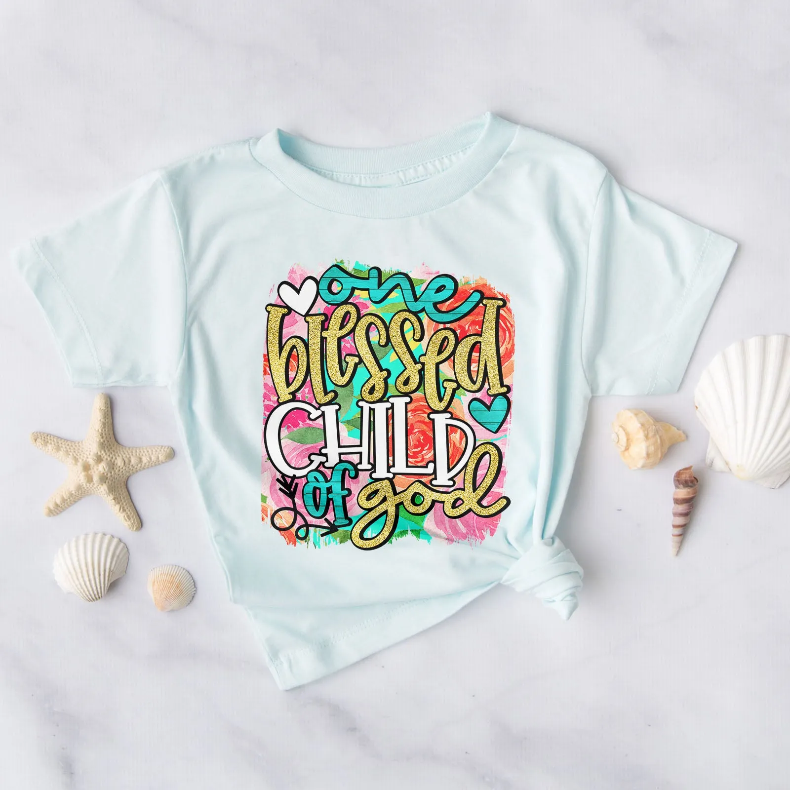 One Blessed Child Of God Tee