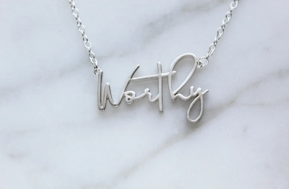 Worthy (Sterling Silver)